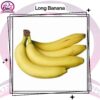 Long Banana