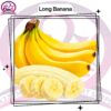 Long Banana